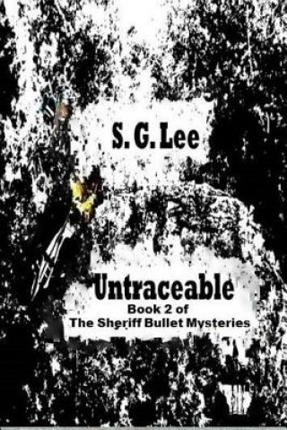 Knjiga Untraceable S. G. Lee