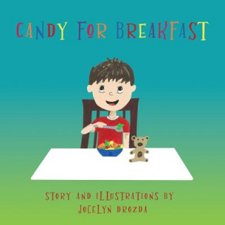 Carte Candy for Breakfast Drozda Jocelyn