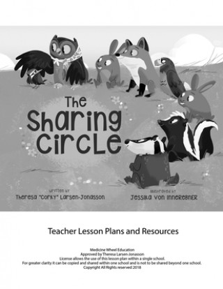 Kniha The Sharing Circle Teacher Lesson Plan Medicine Wheel Education