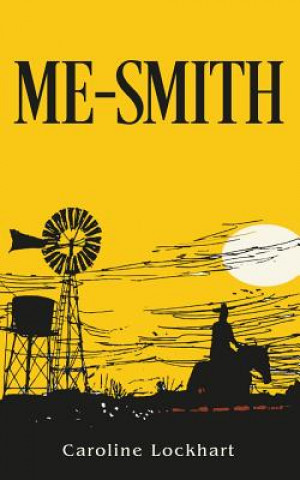 Könyv 'Me-Smith' Caroline Lockhart