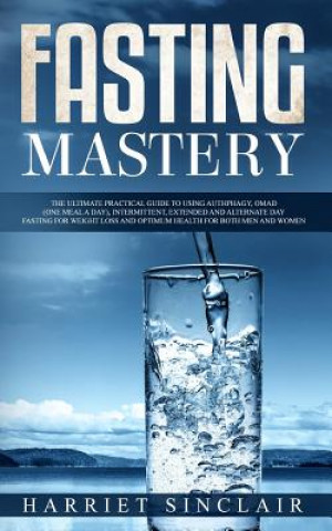 Knjiga Fasting Mastery Harriet Sinclair