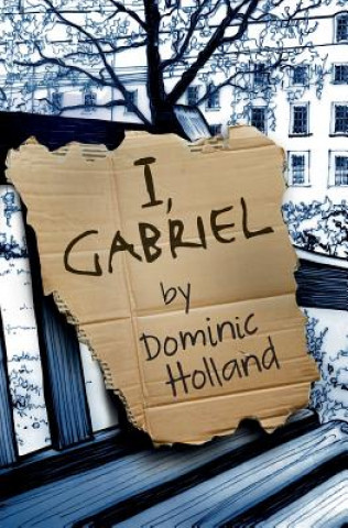 Könyv I, Gabriel Dominic Holland