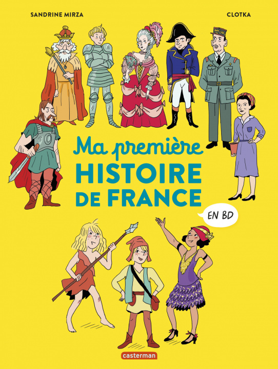 Könyv Ma premi?re Histoire de France en BD Sandrine Mirza
