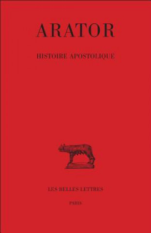 Kniha Arator, Histoire Apostolique Bruno Bureau