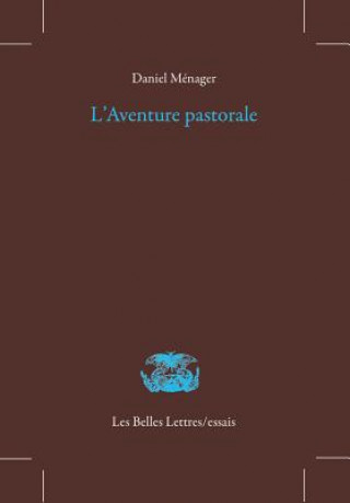 Книга L'Aventure Pastorale Daniel Menager