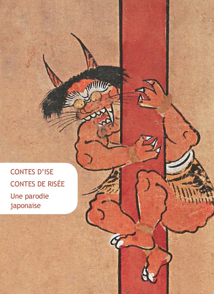 Knjiga Contes d'Ise, Contes de Risee: Une Parodie Japonaise Renee Garde