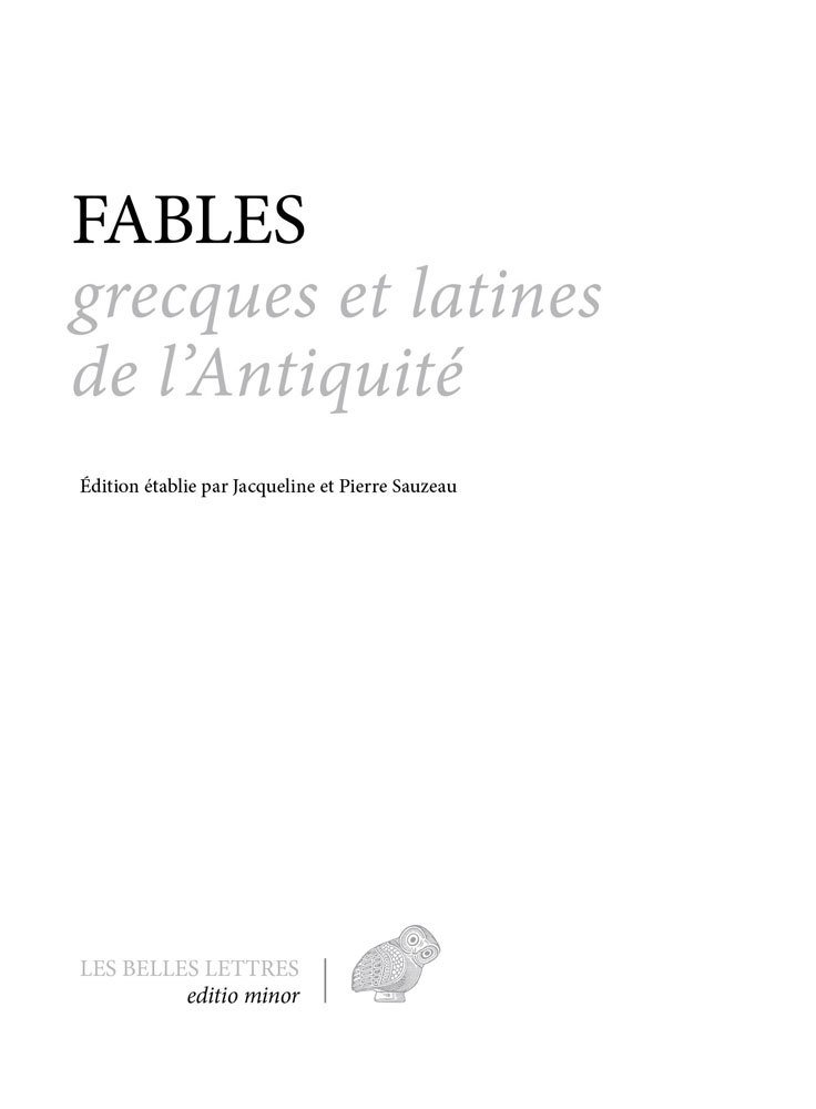 Könyv Fables Grecques Et Latines de l'Antiquite Jacqueline Sauzeau