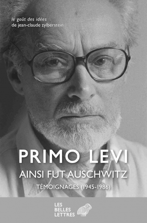 Kniha Ainsi Fut Auschwitz: Temoignages (1945-1986) Primo Levi