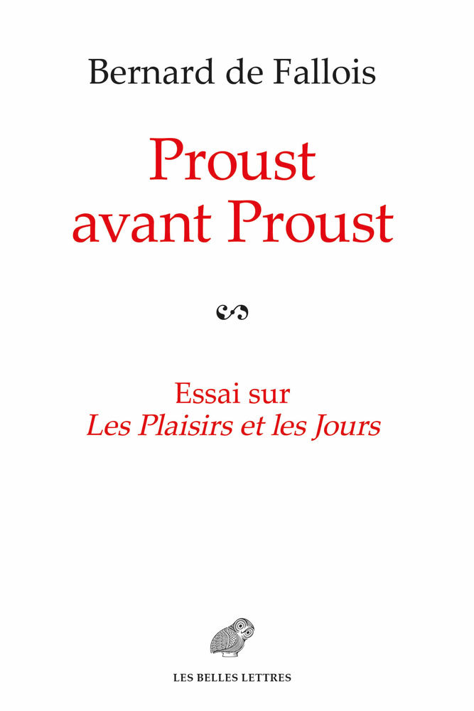 Книга Proust Avant Proust: Essai Sur Les Plaisirs Et Les Jours Bernard de Fallois