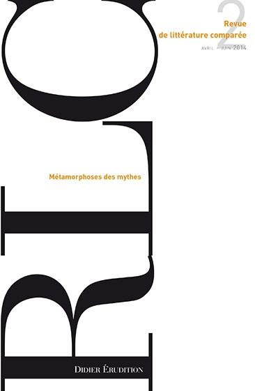 Книга Revue de Litterature Comparee - N2/2014: Metamorphoses Des Mythes Pierre Brunel
