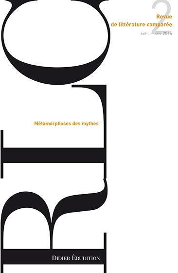 Libro Revue de Litterature Comparee - N2/2014: Metamorphoses Des Mythes Pierre Brunel