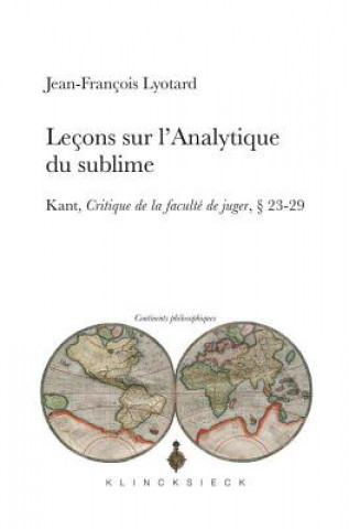 Kniha Lecons Sur l'Analytique Du Sublime Jean-Francois Lyotard