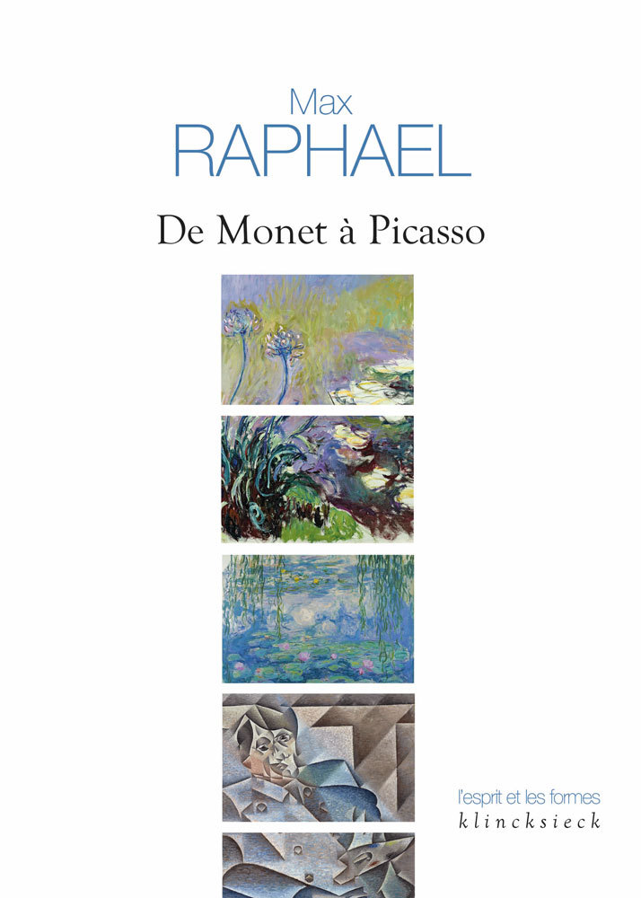 Kniha de Monet a Picasso: Fondements d'Une Esthetique Et Mutation de la Peinture Moderne Francoise Delahaye