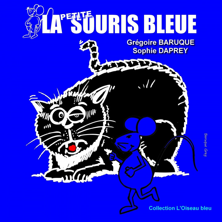 Kniha La petite souris bleue Grégoire Baruque