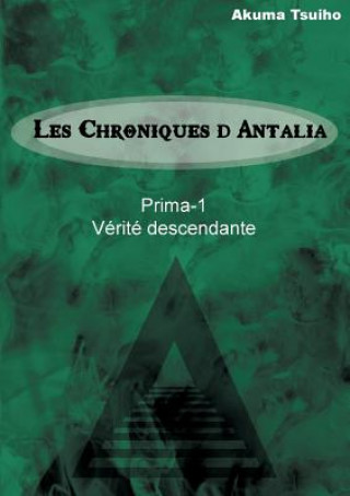 Książka Les Chroniques d'Antalia Aubry Yann