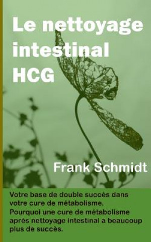 Knjiga nettoyage intestinal HCG Frank Schmidt