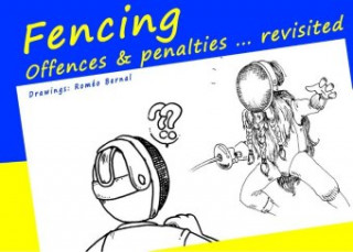 Kniha FENCING - Offences and penalties ... revisited Michael Müller-Hewer