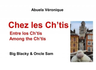 Книга Chez les Ch'tis Abuela Véronique