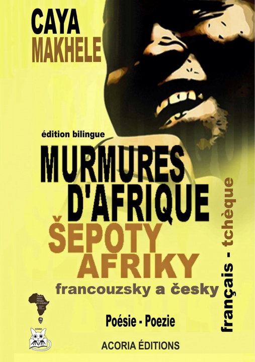 Książka Murmures d'Afrique - Sepoty Afriky Caya Makhélé