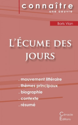 Kniha Fiche de lecture L'Ecume des jours (Analyse litteraire de reference et resume complet) Boris Vian