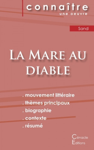 Kniha Fiche de lecture La Mare au diable de George Sand (Analyse litteraire de reference et resume complet) George Sand