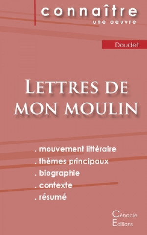 Kniha Fiche de lecture Lettres de mon moulin de Alphonse Daudet (Analyse litteraire de reference et resume complet) Alphonse Daudet