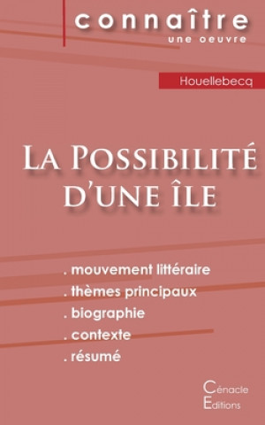 Buch Fiche de lecture La Possibilite d'une ile (Analyse litteraire de reference et resume complet) Michel Houellebecq