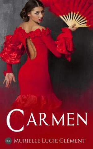 Könyv Carmen Murielle Lucie Clement