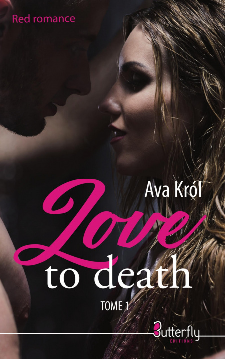 Könyv Love to death Ava Krol