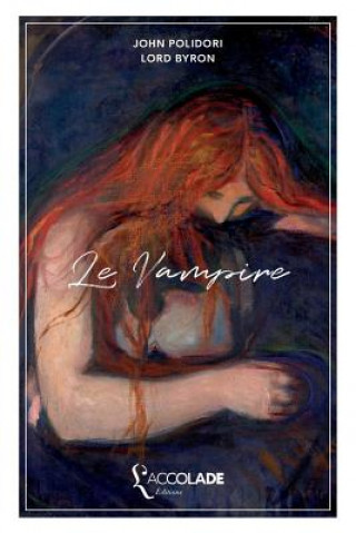 Книга Le Vampire: édition bilingue anglais/français (+ lecture audio intégrée) John Polidori