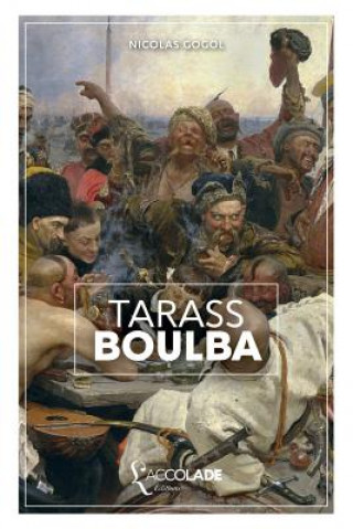 Könyv Tarass Boulba: bilingue russe/français (+ lecture audio intégrée) Nicolas Gogol