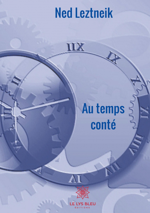 Knjiga Au temps conté Ned Leztneik