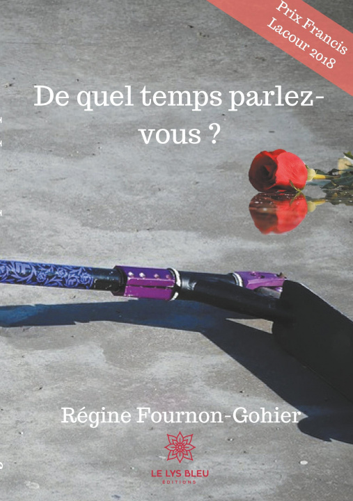 Könyv De quel temps parlez-vous ? Régine Fournon-Gohier