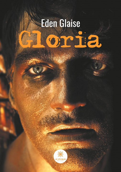 Книга Gloria Eden Glaise