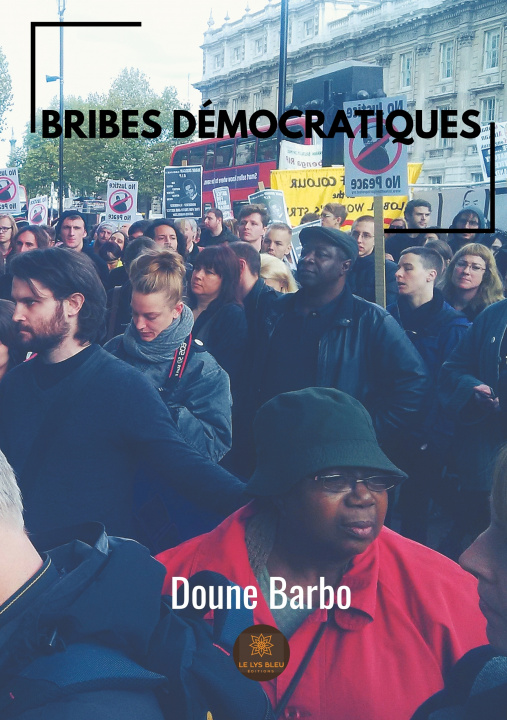 Kniha Bribes démocratiques Doune Barbo