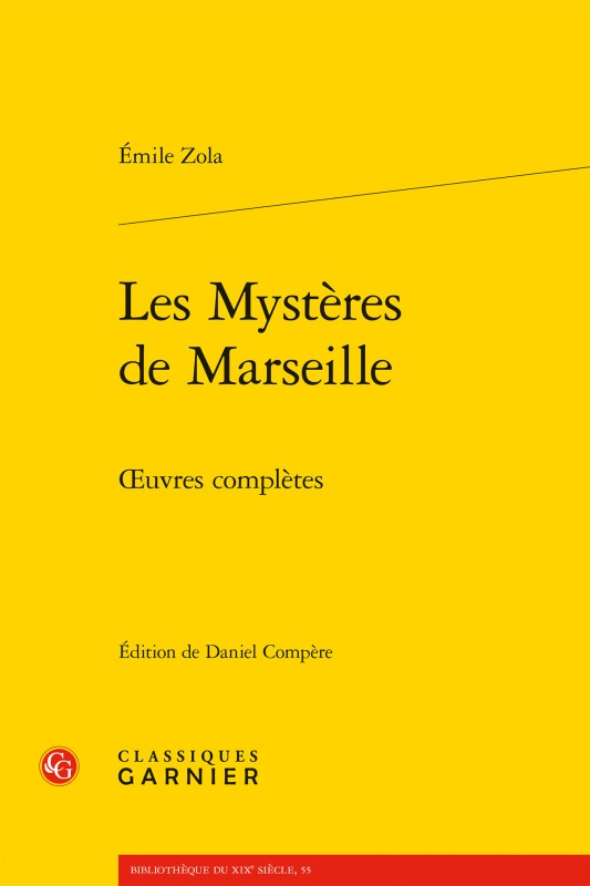 Carte Les Mysteres de Marseille: Oeuvres Completes Émile Zola