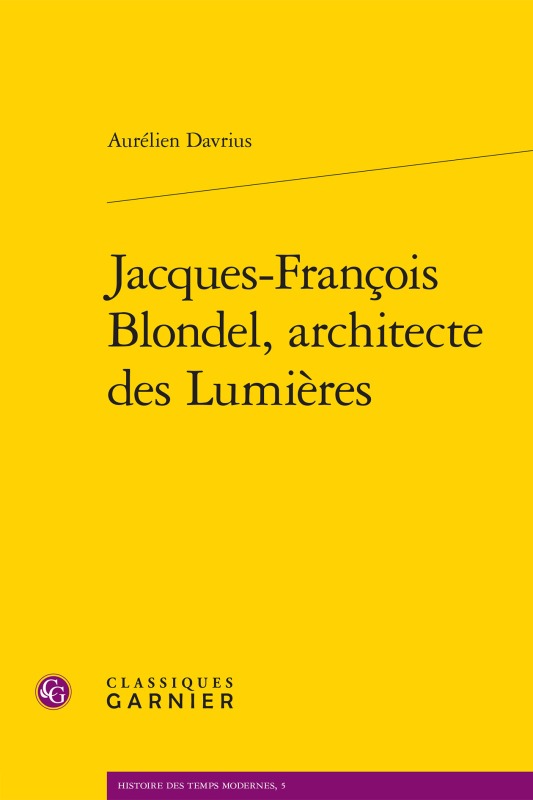 Könyv Jacques-Francois Blondel, Architecte Des Lumieres Antoine Picon