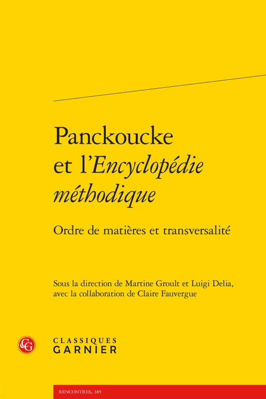 Buch Panckoucke Et l'Encyclopedie Methodique: Ordre de Matieres Et Transversalite Luigi Delia