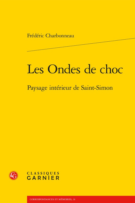 Carte Les Ondes de Choc: Paysage Interieur de Saint-Simon Frederic Charbonneau