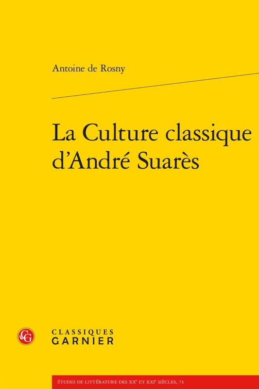 Knjiga La Culture Classique d'Andre Suares Antoine de Rosny