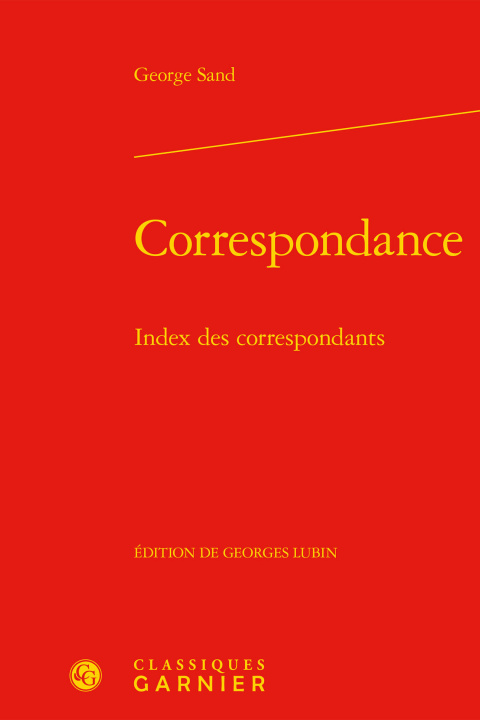 Carte Correspondance: Index Des Correspondants George Sand