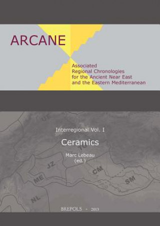 Buch Arcane Interregional. Ceramics Marc LeBeau