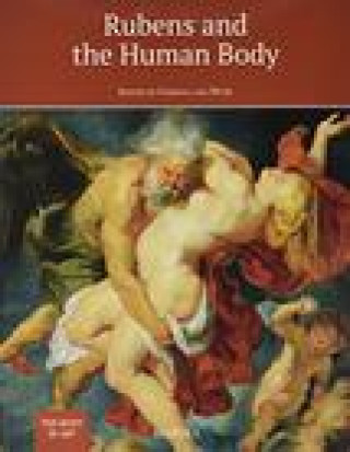 Kniha Rubens and the Human Body Cordula Van Wyhe