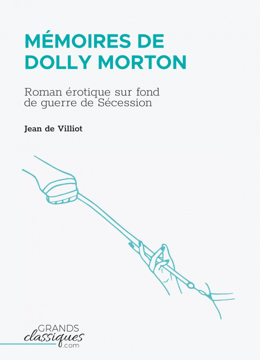 Kniha Mémoires de Dolly Morton Jean de Villiot