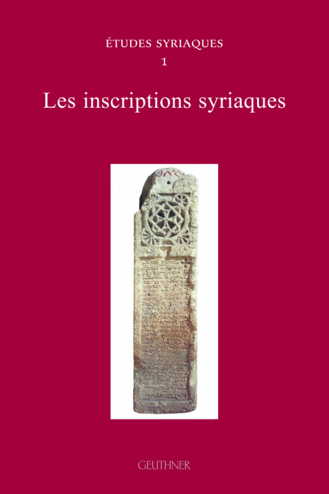 Книга Etudes Syriaques 1: Les Inscriptions Syriaques F. Briquel Chatonnet