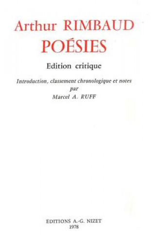 Книга Poesies: Edition Critique; Introduction, Classement Chronologique Et Notes Par Marcel A. Ruff Marcel Albert Ruff