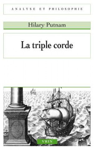 Kniha La Triple Corde Hilary Putnam