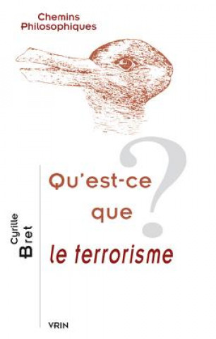 Knjiga Qu'est-Ce Que Le Terrorisme? Emmanuel Kant