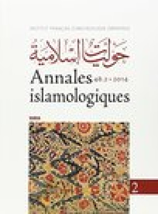 Книга Annales Islamologiques 48.2: Varia Ifao