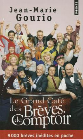 Carte Le Grand Cafe des breves de comptoir Jean-Marie Gourio